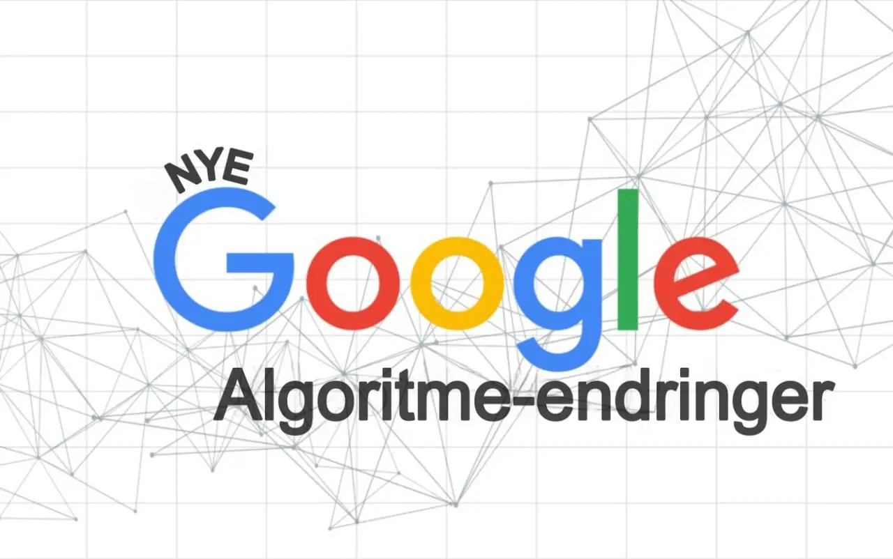 Nye Google algoritmer for søk
